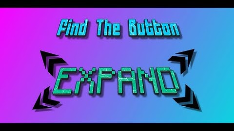 Find The Button: Expand: Progressively Harder - Minecraft Finding Map