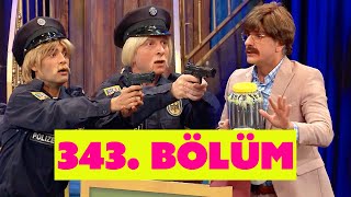 Güldür Güldür Show 343. Bölüm