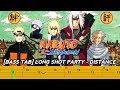 [BASS TAB] NARUTO SHIPPUDEN OST | LONG SHOT PARTY - DISTANCE