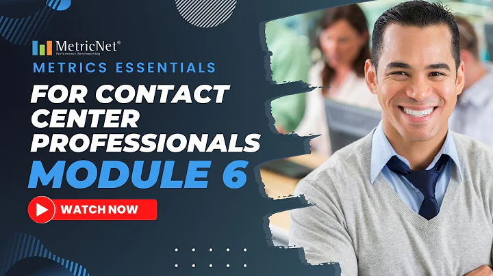 Introduction to Inbound Contact Center Metrics Module 6 | Benchmarking