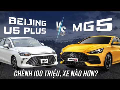 Video So trang bị MG5 và Beijing U5 Plus: Chênh nhau ~100tr... - youtube