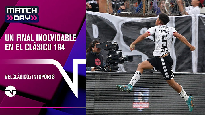 Un final inolvidable en Macul - #ElClásicoxTNTSports