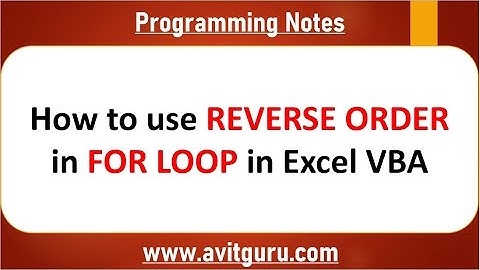 How to use reverse order in for loop in Excel VBA