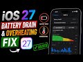 iOS 27 Battery Drain & Overheating Fix
