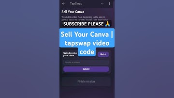 Sell Your Canva tapswap video code | Sell Your Canva tapswap code #tapswapcode #tapswap