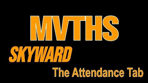 Skyward Parents Attendance Tab