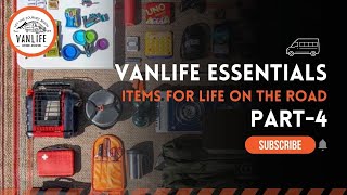 Vanlife Essentials Part 4 - Top Must Have Items to Gear Up for the Ultimate Road Trip - Vanlife