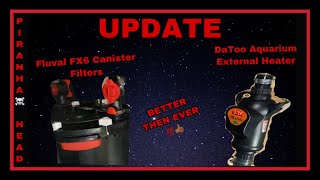 Fluval FX6 Canister Filters And DaToo Aquarium External Heater