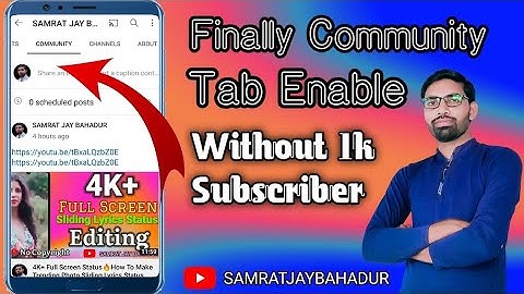 Finally Community Tab Enable| Community Enable Kaise Karen| Without 1k Subscriber Community Enable