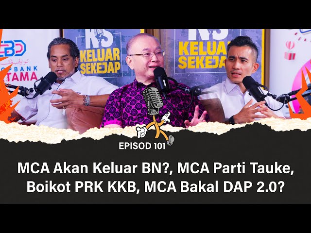 MCA Akan Keluar BN?, MCA Parti Tauke, Boikot PRK KKB, MCA Bakal DAP 2.0? class=