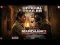 Mardaani 3 Official Trailer Rani Mukerji New Movie Trailer Hindi Movie Trailer Trailers 2026 Mardaani 3 Official Trailer Rani Mukerji New Movie Trailer Hindi Movie Trailer Trailers 2026