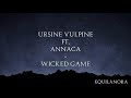 Wicked gameursine vulpine ft anncalyrics
