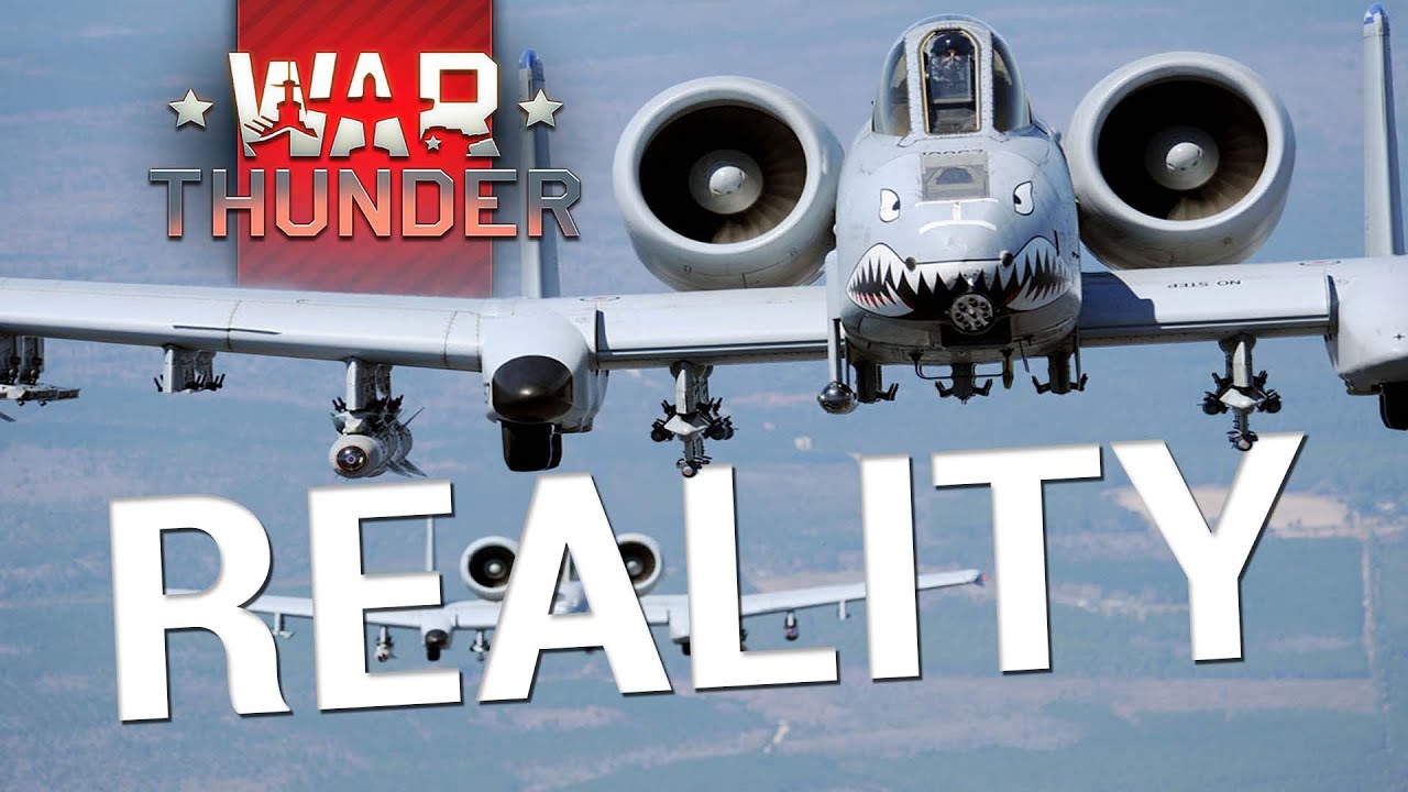 The reality of playing the A-10 in War Thunder