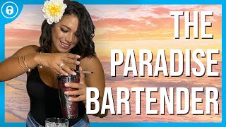 The paradise bartender