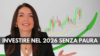 Come iniziare a investire nel 2026 (senza farsi bloccare dalla paura)