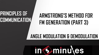 Module3_Vid_28_Angle Modulation and Demodulation_Armstrong's Method_(Part3)