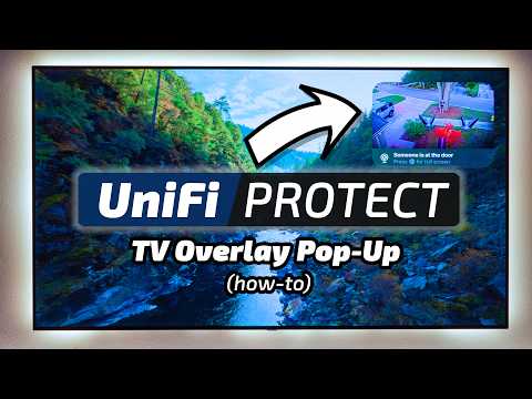 UniFi Protect TV Video Pop-Up (Quick Home Assistant Tutorial)