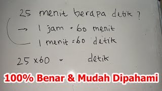 25 Menit Berapa Detik