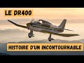 Le dr400  histoire dun incontournable