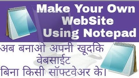 Make your own website using notepad (Part1).