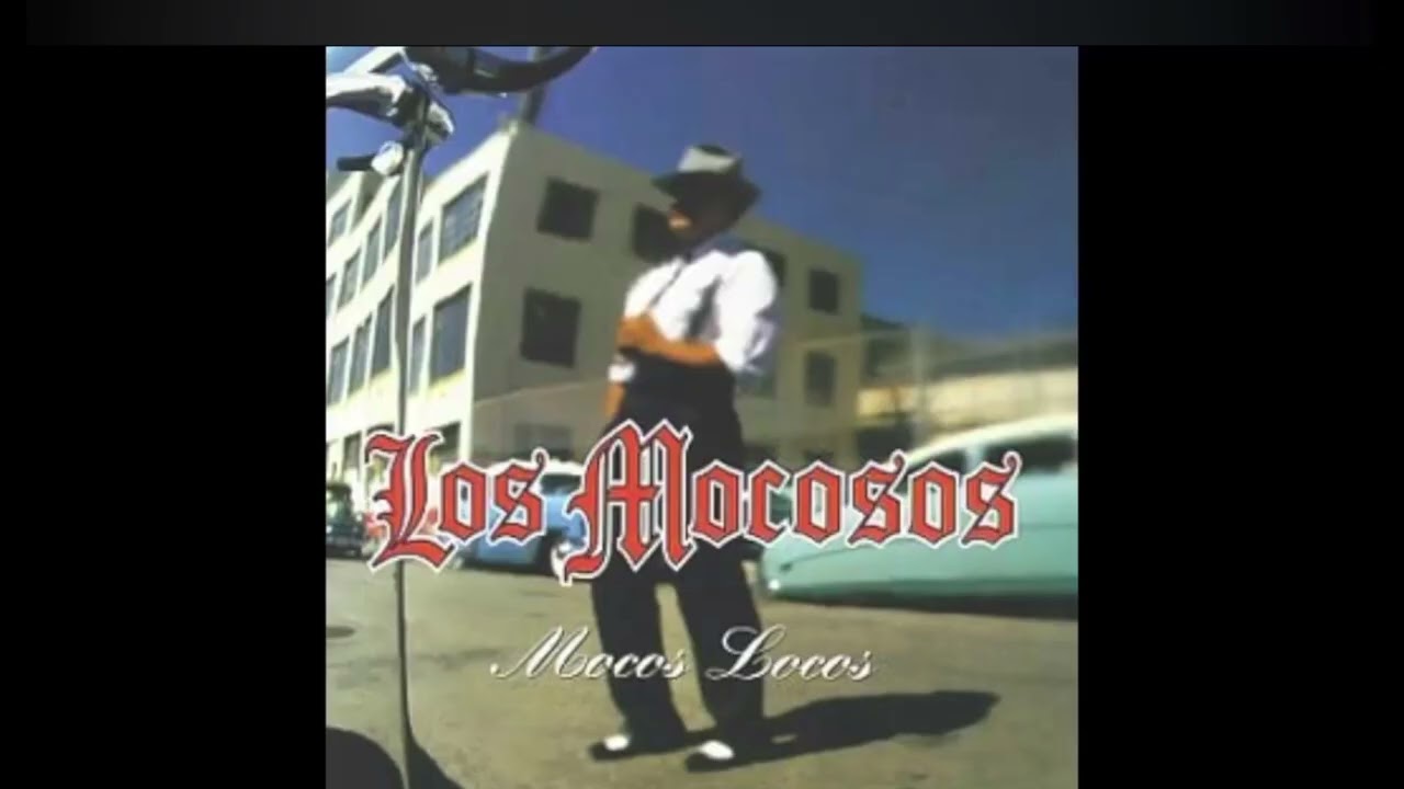Los Mocosos - Latinos with Soul