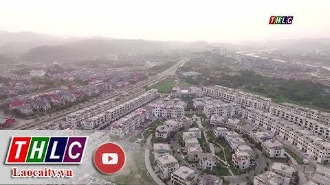 Lào Cai kêu gọi đầu tư vào những lĩnh vực tiềm năng, lợi thế | THLC