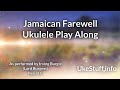 Jamaican Farewell Ukulele Play Along