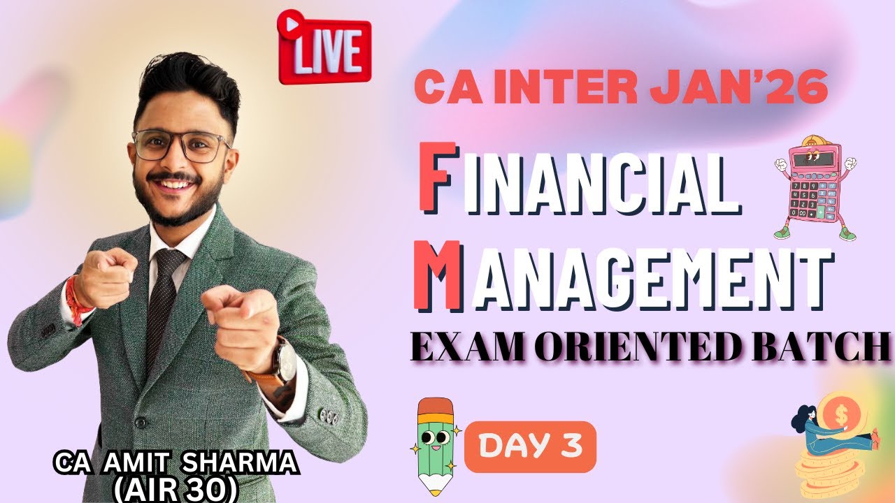 CA INTER FM EXAM ORIENTED FAST TRACK BATCH JAN'26 I DAY 3 I RATIO ...