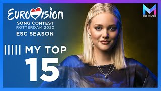 Eurovision 2020 Season - MY TOP 15 (so far) | (19/01/20)