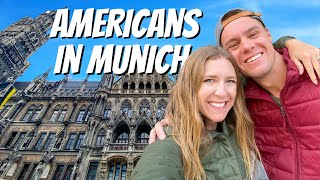 AMERICANS' FIRST IMPRESSIONS OF MUNICH, GERMANY