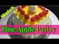 How to prepare Delicious Pine apple Pastry Video | Witty Cooking