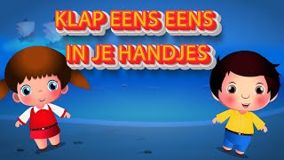 Klap eens in je handjes etc | Nederlandse Kinderliedjes | Kinderliedjes