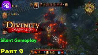 Divinity: Original Sin Silent Gameplay Part 9