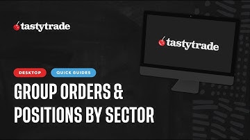 Quick Tutorial: Group Positions by Sector | tastytrade Desktop Platform