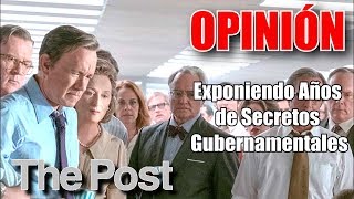 The Post: Los oscuros secretos del Pentágono (2018) ANÁLISIS Y OPINIÓN
