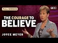Joyce meyer believing in gods plans for your life  full sermons on tbn
