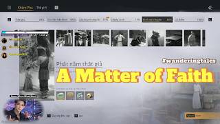 WWM Tutorial A Matter of Faith | Wandering Tales in Hexi