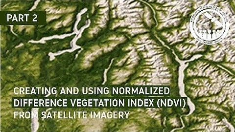 NASA ARSET: Deriving NDVI from Landsat, Part 2/4