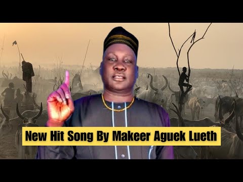 New Classic Dergel Hit Song Koc Lor Thou Nhom By Makeer Aguek Lueth
