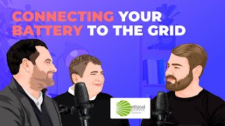 Connecting batteries to the grid - Modo: The Podcast (ep. 12: Ethical Power Connections)