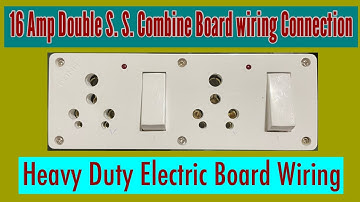 Cona 16Amp double S.S. Combine board wiring connection | 2 switch 2 socket 2 indicator board wiring