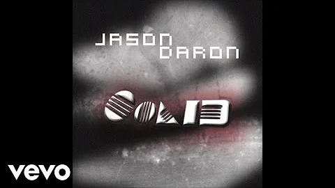 Jason Daron - Solid (Audio)