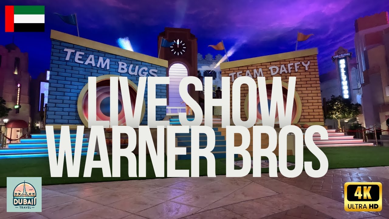 Live Show Warner Bros Abu Dhabi Dubai 🇦🇪 4K