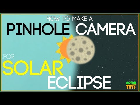 Pinhole Camera for Solar Eclipse 2017 | Activities for Kids