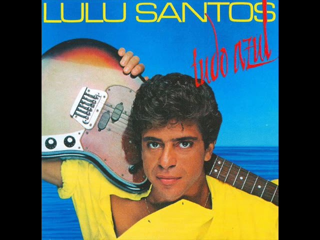 LULU SANTOS - LUA DE MEL