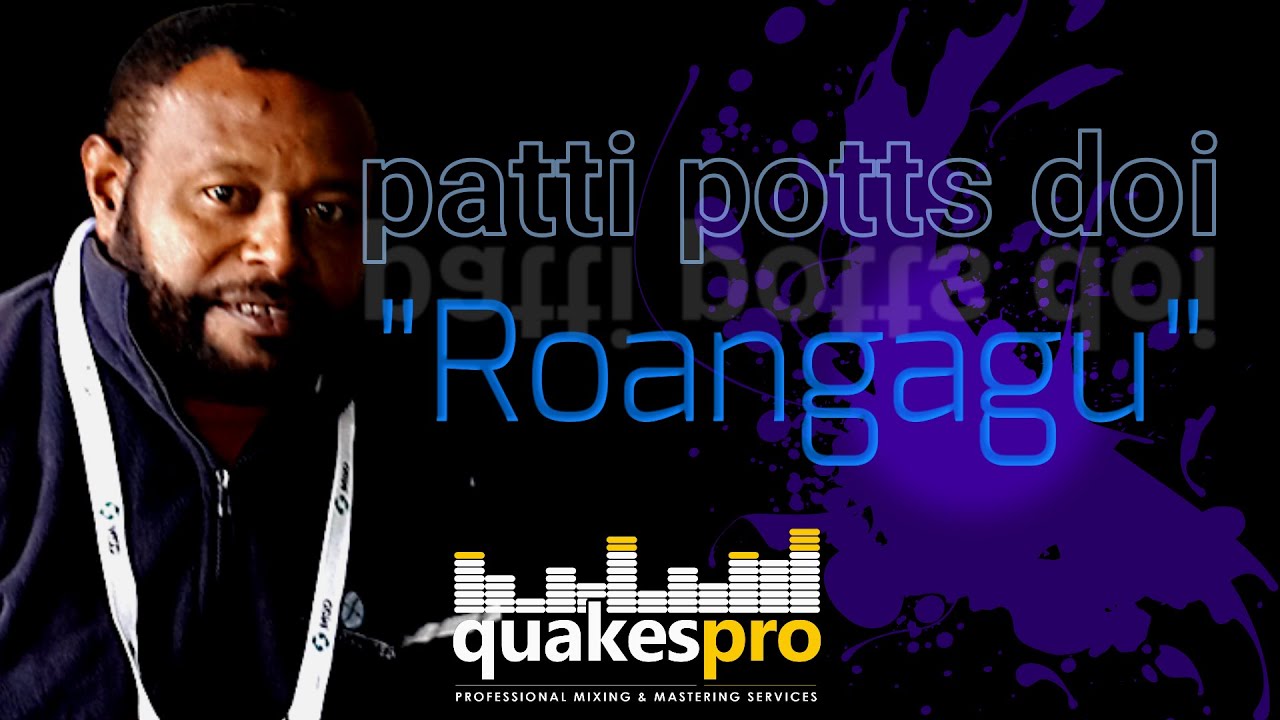 ROANGAGU- Patti Potts Doi 90s Special