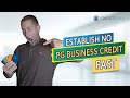 How to Easily Establish Initial Business Credit With No Personal Guarantee or Credit Check Quickly