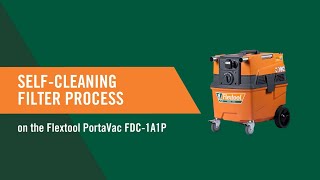 Flextool Dust Collector FDC-1A1P - Auto-Pulsing Self-Cleaning Filter Process