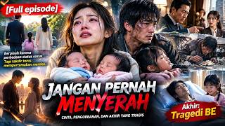 [Full episode] Father and Mother leave their child behind, | Love, Sacrifice
