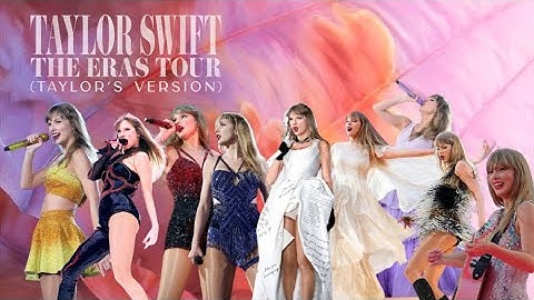 TAYLOR SWIFT | THE ERAS TOUR 2.0